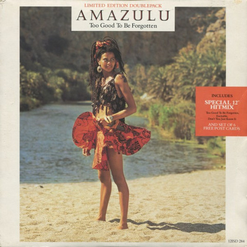 Amazulu - Too Good To Be Forgotten (1986) [12"]