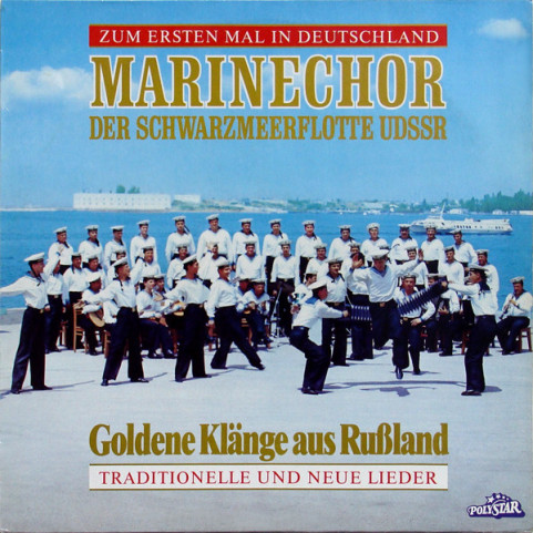 Ансамбль Песни И Пляски Краснознаменного Черноморского Флота - Goldene Klänge Aus Rußland (1989) [1LP]