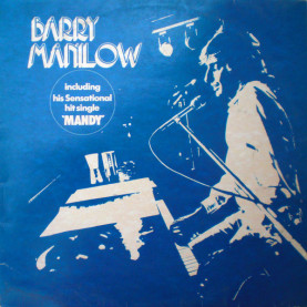 Barry Manilow - Barry Manilow  (1976) [1LP]