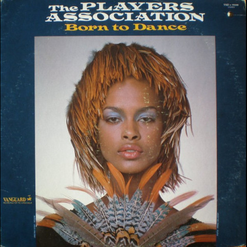 Players Association, The - Born To Dance (1977) [1LP]