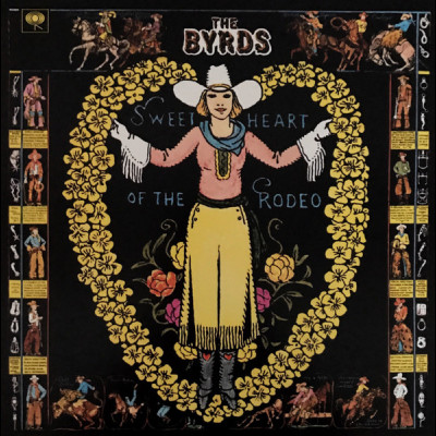 Byrds, The - Sweetheart Of The Rodeo (2017) [1LP] 180g - 180 g