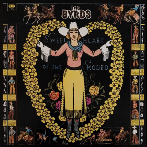 Byrds, The - Sweetheart Of The Rodeo (2017) [1LP] 180g