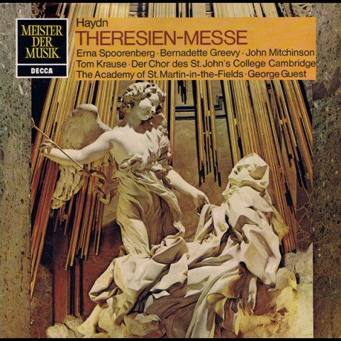 Joseph Haydn, Erna Spoorenberg, Bernadette Greevy, John Mitchinson, Tom Krause, St. John's College Choir, Academy Of St. Martin-in-the-Fields, The, George Guest (2) - Theresien-Messe (1975) [1LP]