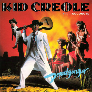 Kid Creole And The Coconuts - Doppelganger (1983) [1LP]