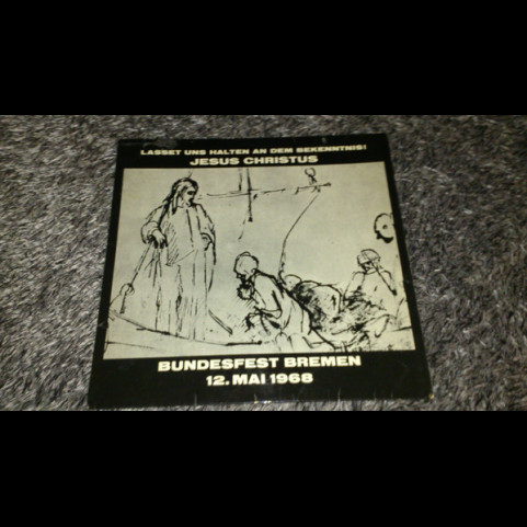 Evangelischer Sängerbund Wuppertal-Elberfeld - Lasset Uns Halten An Dem Bekenntnis! Jesus Christus (1968) [1LP]