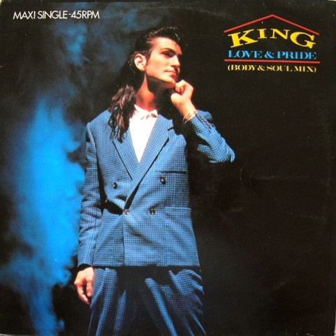 King - Love & Pride (Body & Soul Mix) (1984) [12"]