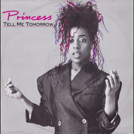 Princess - Tell Me Tomorrow (1986) [12"]