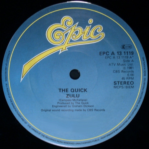 Quick, The - Zulu / Eat Your Words (1981) [12"]