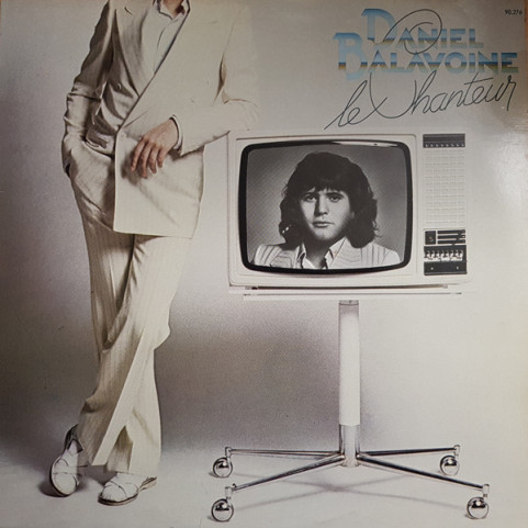 Daniel Balavoine - Le Chanteur (1978) [1LP]
