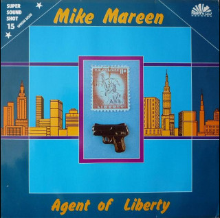 Mike Mareen - Agent Of Liberty (1986) [12"]