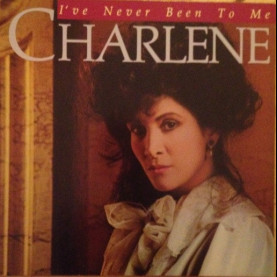 Charlene - I've Never Been To Me (1982) [1LP]