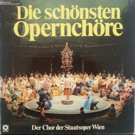 Wiener Staatsopernchor - Die Schönsten Opernchöre [1LP]
