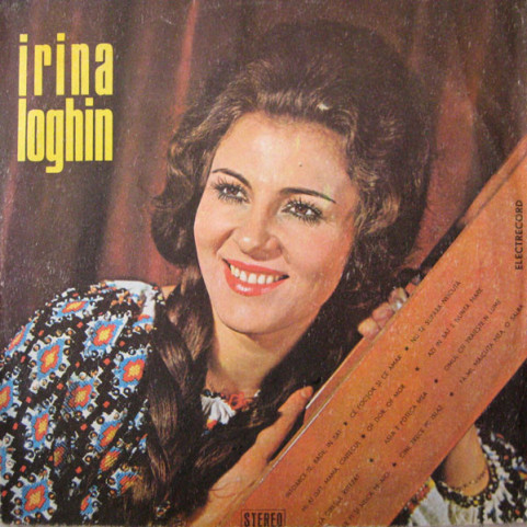 Irina Loghin - Întoarce-te, Bade, În Sat [1LP]