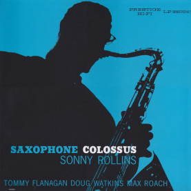 Sonny Rollins - Saxophone Colossus (2017) [1LP] 180g
