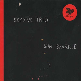 SkyDive Trio - Sun Sparkle (2018) [1LP]