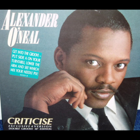 Alexander O'Neal - Criticise (Double Groove 10 Alexander O'Neal - Criticise (Double Groove 10