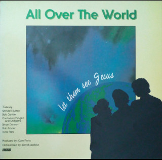 Continental Singers - All Over The World (1986) [1LP]