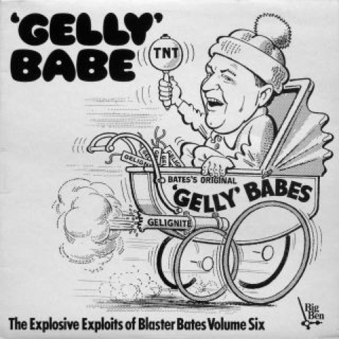 Blaster Bates - 'Gelly' Babe (1975) [1LP]