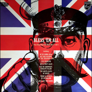Unknown Artist - Bless 'Em All - Sing Along Songs From World Wars 1 And 2 (1971) [1LP]