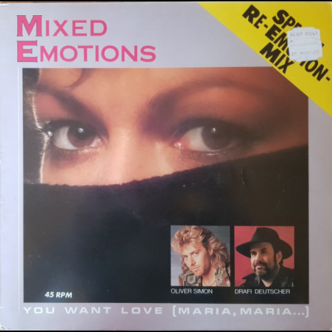 Mixed Emotions - You Want Love (Maria, Maria...) (Special Re-Emotion-Mix) (1987) [12"]