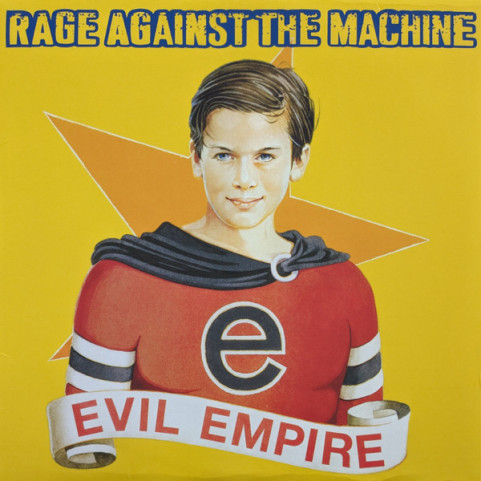 Rage Against The Machine - Evil Empire (2018) [1LP] 180g