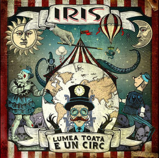 Iris (16) - Lumea Toată E Un Circ (2018) [2LP]