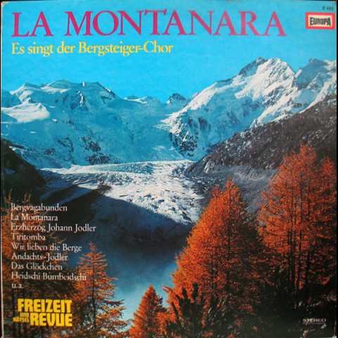 Der Bergsteiger-Chor - La Montanara (1974) [1LP]