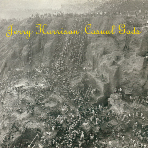 Jerry Harrison: Casual Gods - Casual Gods (1988) [1LP]