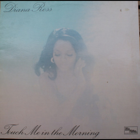 Diana Ross - Touch Me In The Morning (1973) [1LP]