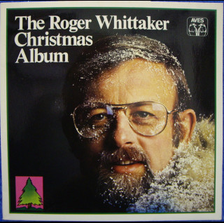 Roger Whittaker - The Roger Whittaker Christmas Album (1976) [1LP]