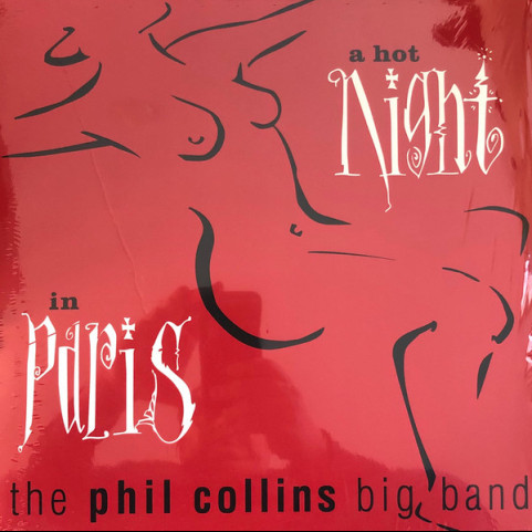 Phil Collins Big Band, The - A Hot Night In Paris (2019) [2LP]