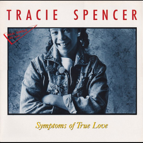 Tracie Spencer - Symptoms Of True Love (1988) [12"]