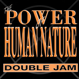 Double Jam - The Power Of Human Nature (1990) [12"]