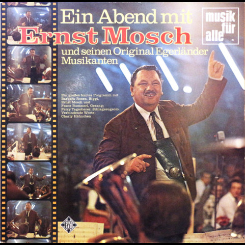 Ernst Mosch Und Seine Original Egerländer Musikanten - Ein Abend Mit Ernst Mosch Und Seinen Original Egerländer Musikanten (1973) [1LP]