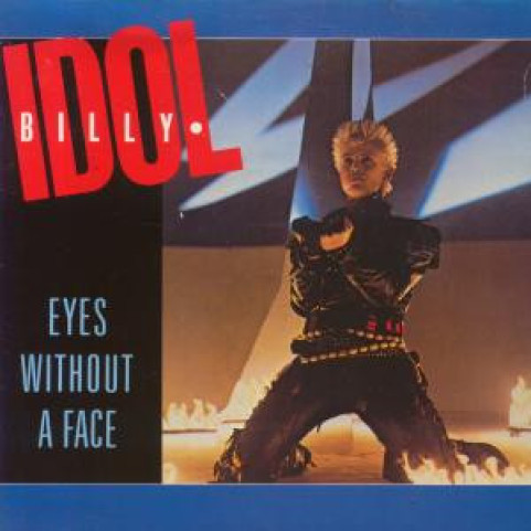 Billy Idol - Eyes Without A Face (1984) [7"]
