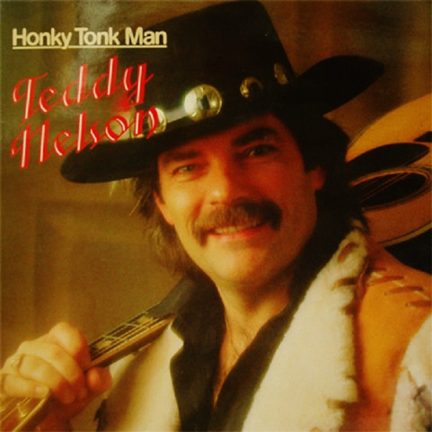 Teddy Nelson - Honky Tonk Man (1987) [1LP]