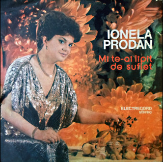 Ionela Prodan - Mi Te-ai Lipit De Suflet (1990) [1LP]