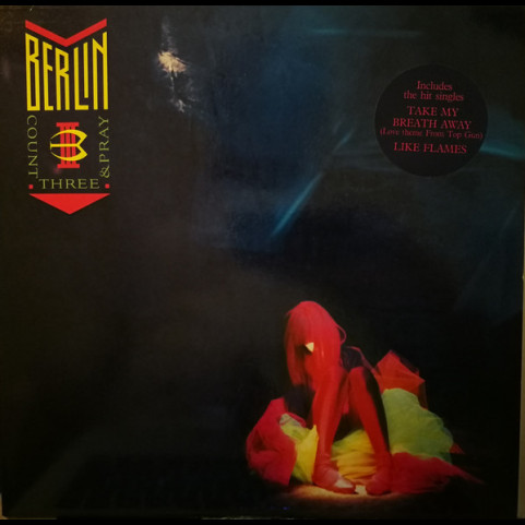 Berlin - Count Three & Pray (1986) [1LP]