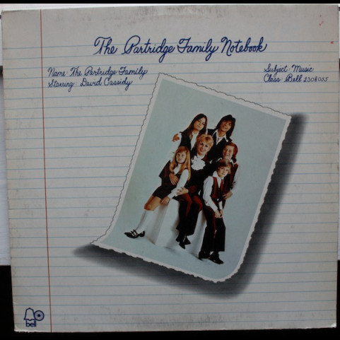 Partridge Family, The Starring David Cassidy - The Partridge Family Notebook (1972) [1LP]