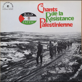 Al Fatah - Chants De La Résistance Palestinienne [1LP]