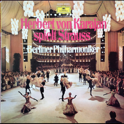 Herbert von Karajan Spielt Johann Strauss Jr., Berliner Philharmoniker - Herbert von Karajan Spielt Strauss (1978) [1LP]