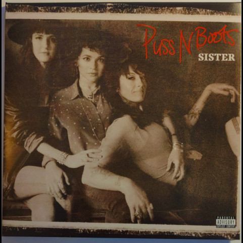 Puss N Boots - Sister (2020) [1LP]