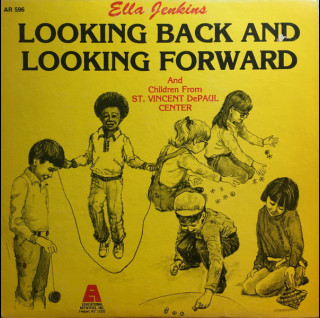 Ella Jenkins - Looking Back And Looking Forward (1981) [1LP]