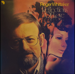 Roger Whittaker - Reflections Of Love (1976) [1LP]