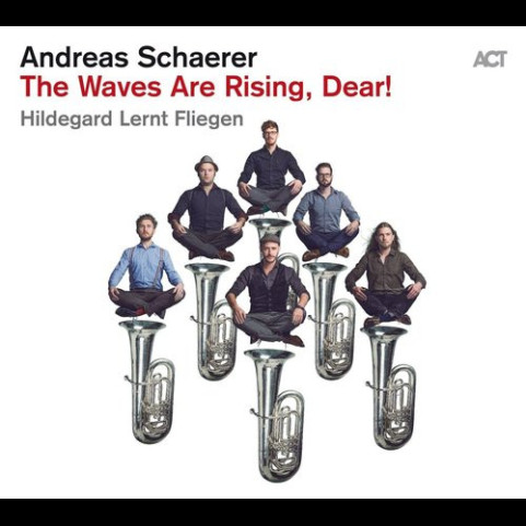 Andreas Schaerer's Hildegard Lernt Fliegen - The Waves Are Rising, Dear! (2020) [1LP]