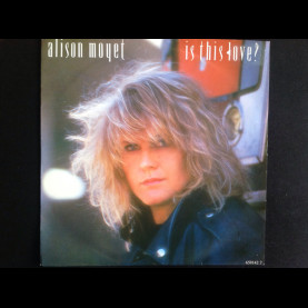 Alison Moyet - Is This Love? (1986) [7"]