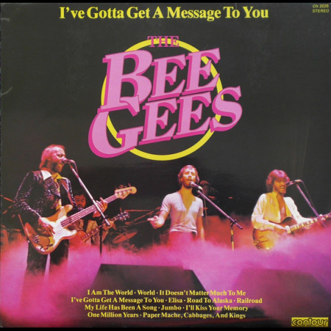 Bee Gees - I've Gotta Get A Message To You (1978) [1LP]