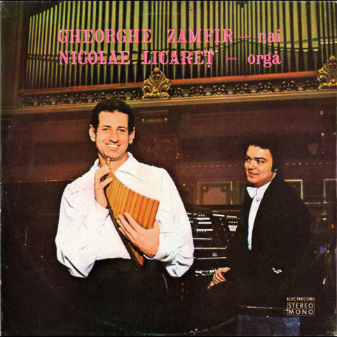 Gheorghe Zamfir / Nicolae Licareț - Nai / Orgă [1LP]