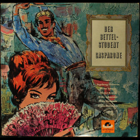 Ingeborg Hallstein, Herta Talmar, Sándor Kónya, Willy Schneider, Willy Hofmann, Franz Marszalek - Der Bettelstudent - Gasparone [1LP]