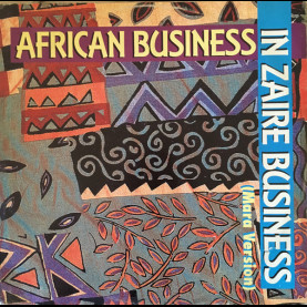 African Business - In Zaire Business (Mara Version) (1990) [12"]